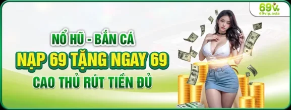 Khuyến mãi 69VIP